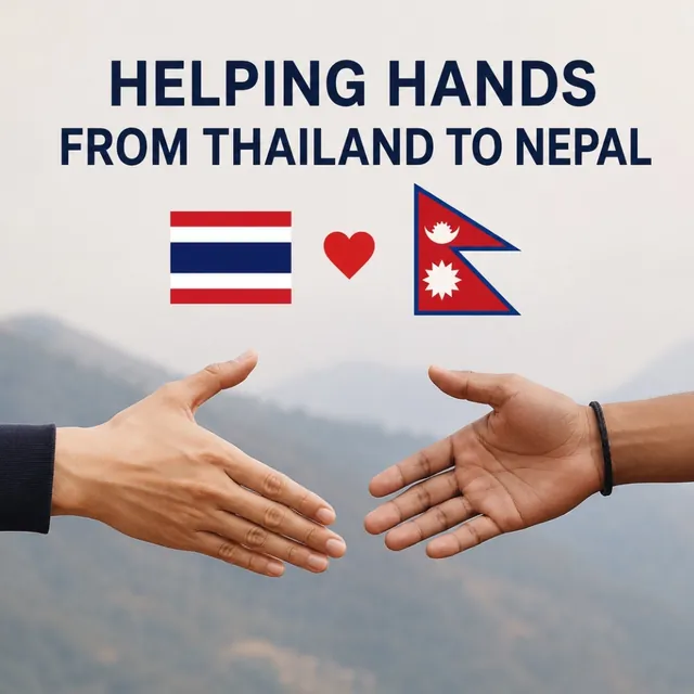 ภาพกราฟิก Helping Hands from Thailand to Nepal มีธงชาติไทยและธงชาติเนปาลคั่นด้วยรูปหัวใจ และมือสองข้างยื่นเข้าหากัน